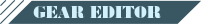 Gear Editor